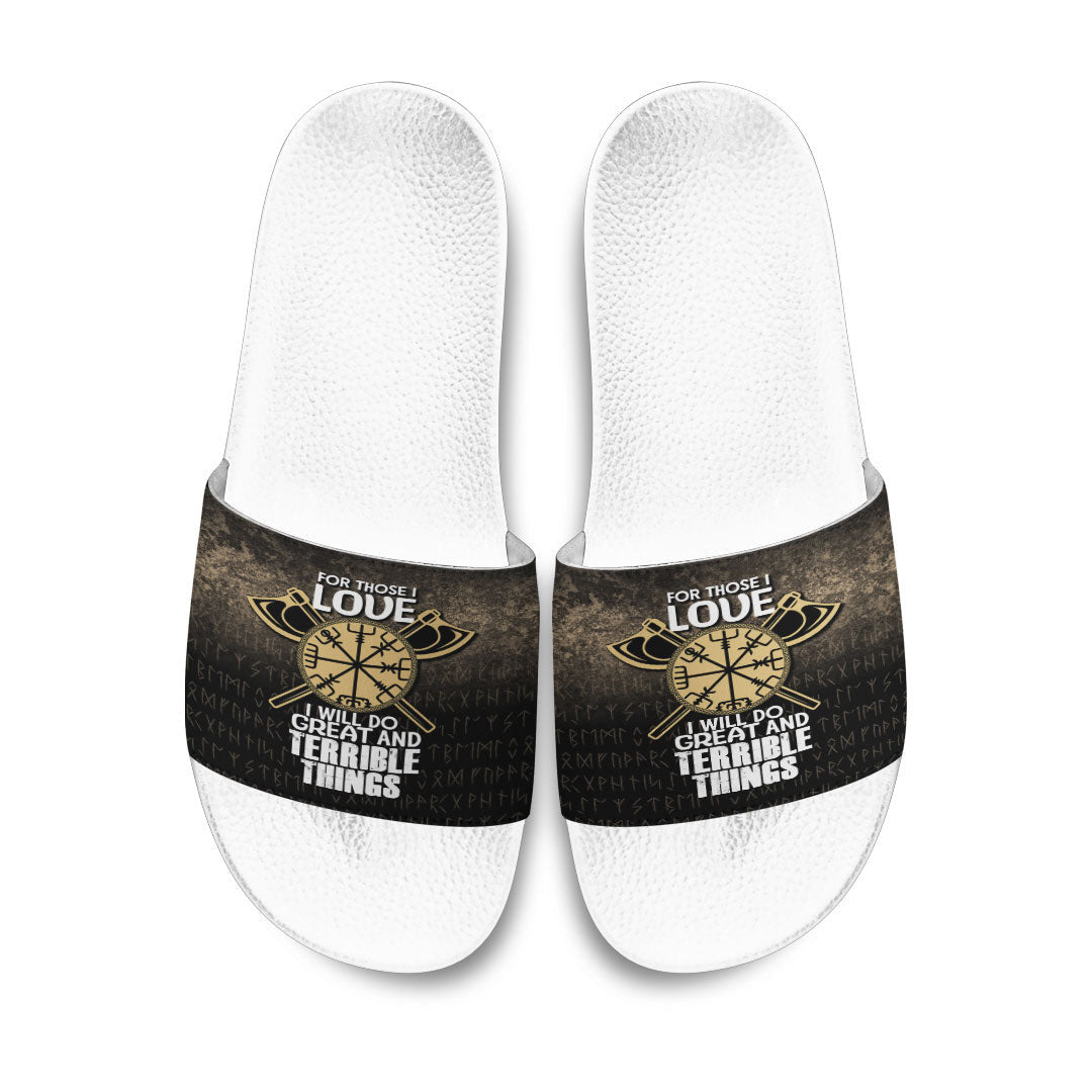 Slide Sandals For Those I Love I Will Do Great And Terrible Things Slide Sandals