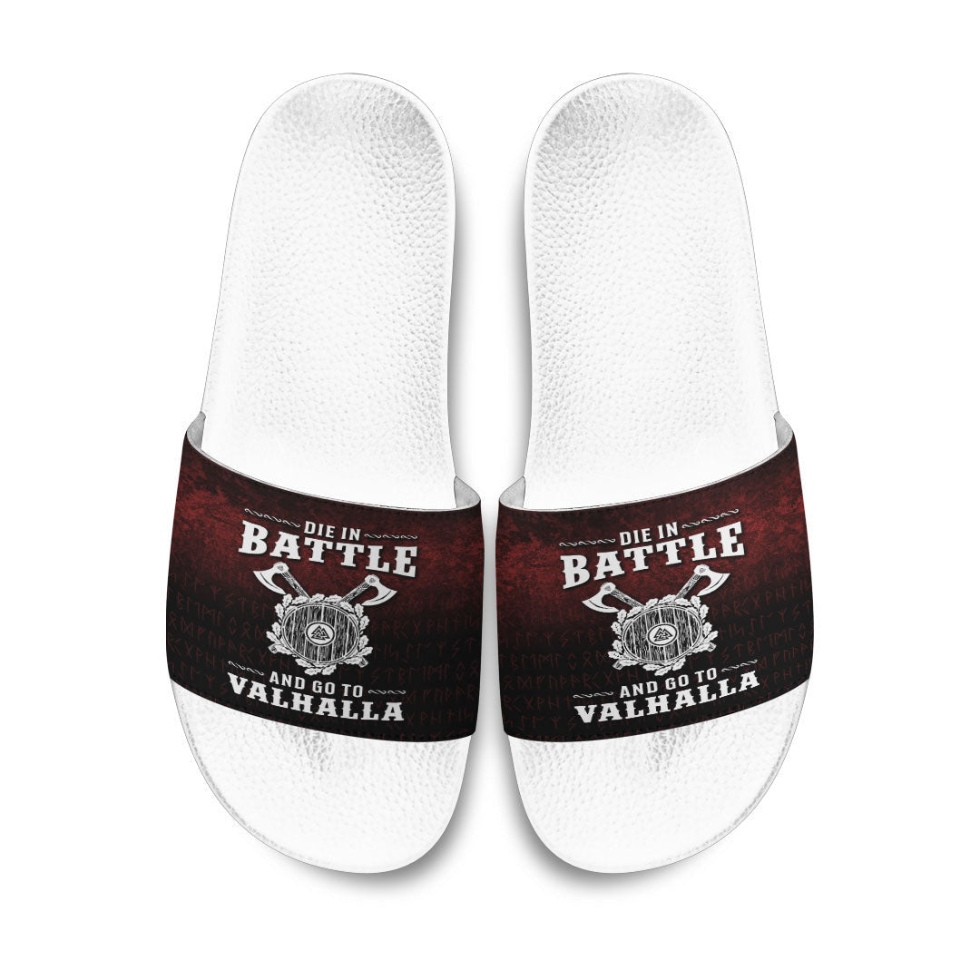 Slide Sandals Die in Battle and Go To Valhalla Slide Sandals
