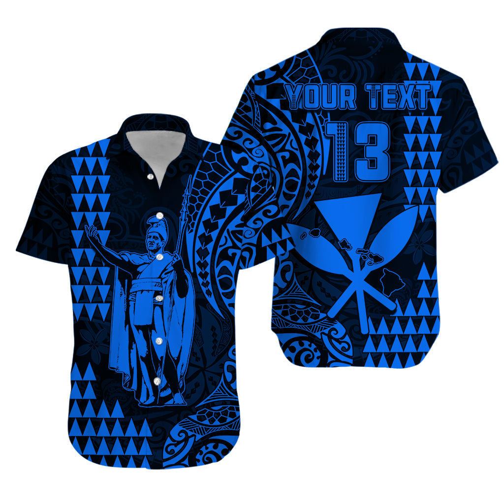 Custom Text and Number Hawaii Day Kakau Hawaiian Shirt Proud To Be Hawaiian Blue King Kamehameha and Kanaka Maoli