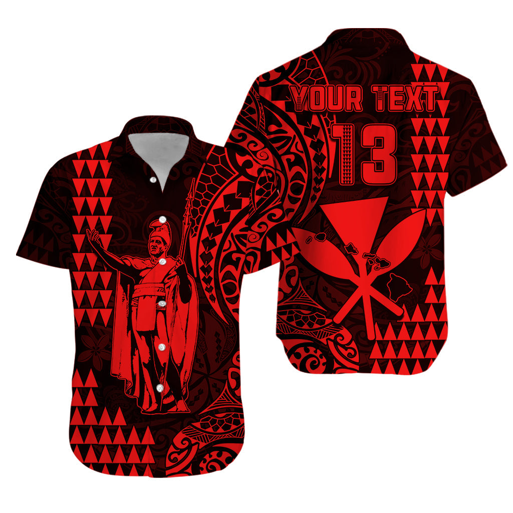Custom Text and Number Hawaii Day Kakau Hawaiian Shirt Proud To Be Hawaiian Red King Kamehameha and Kanaka Maoli