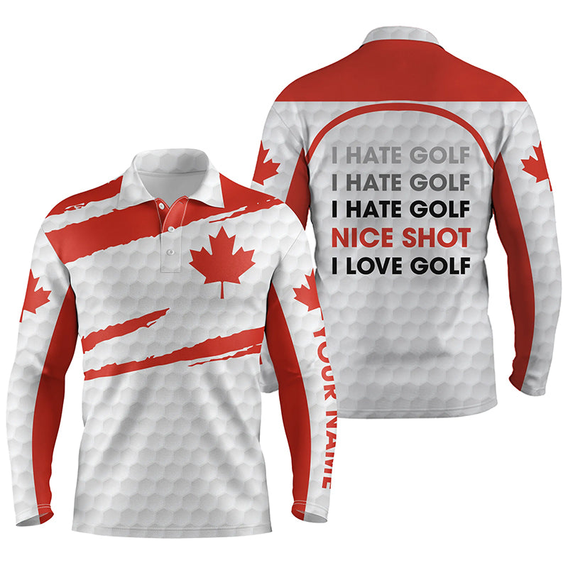 Mens Golf Polo Shirt Canada Flag Patriot Custom Name I Hate Golf Nice Shot I Love Golf