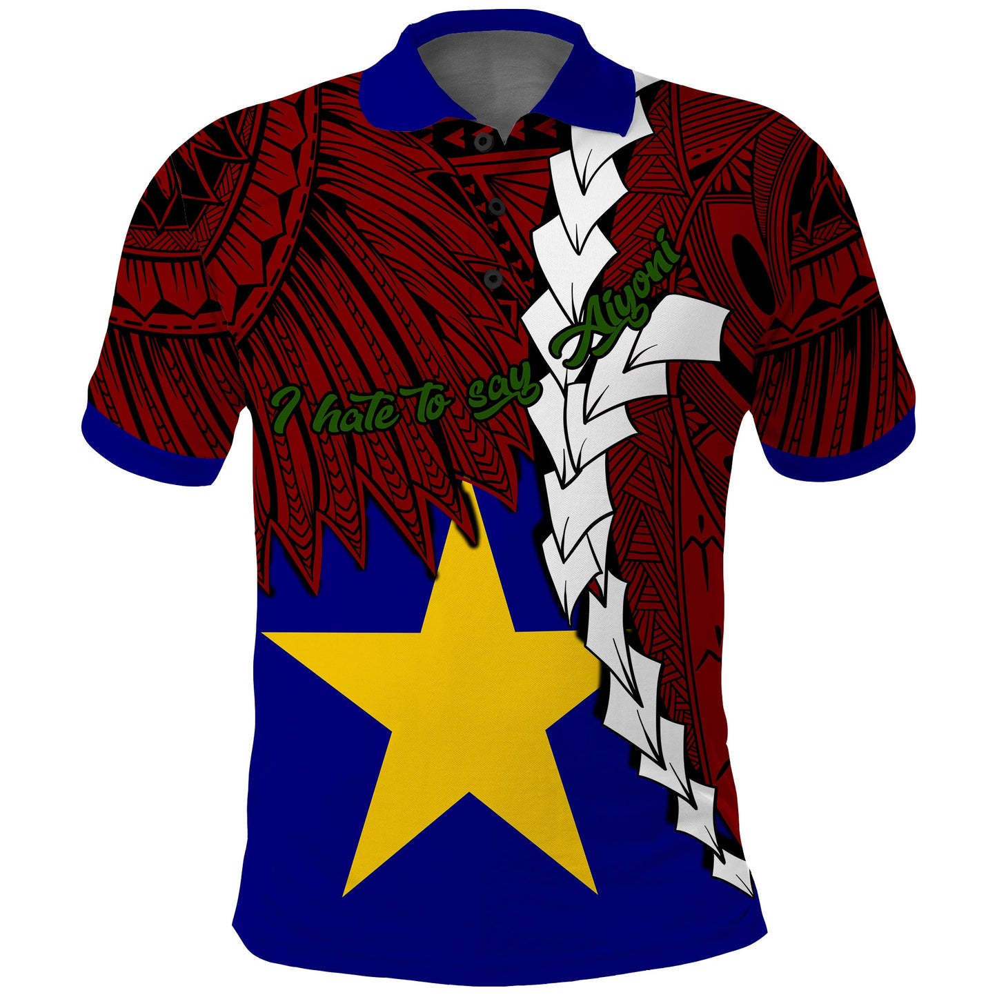 I hate to say Aiyoni Papua New Guinea Milne Bay Province Polynesian Polo Shirt Tribal Wave Tattoo