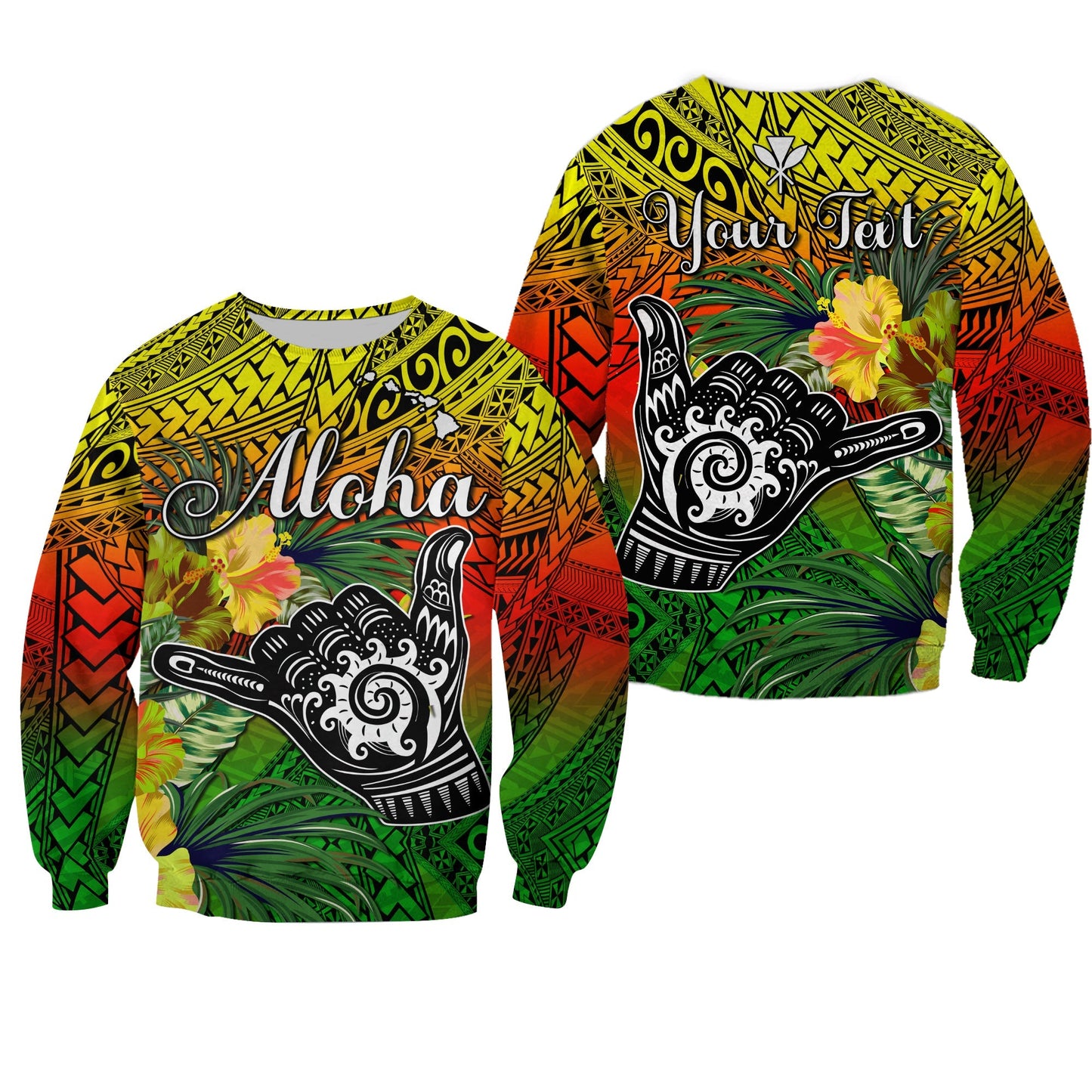 Custom Personalised The Shaka Hawaii Sweatshirt Tropical Flowers Reggae Version