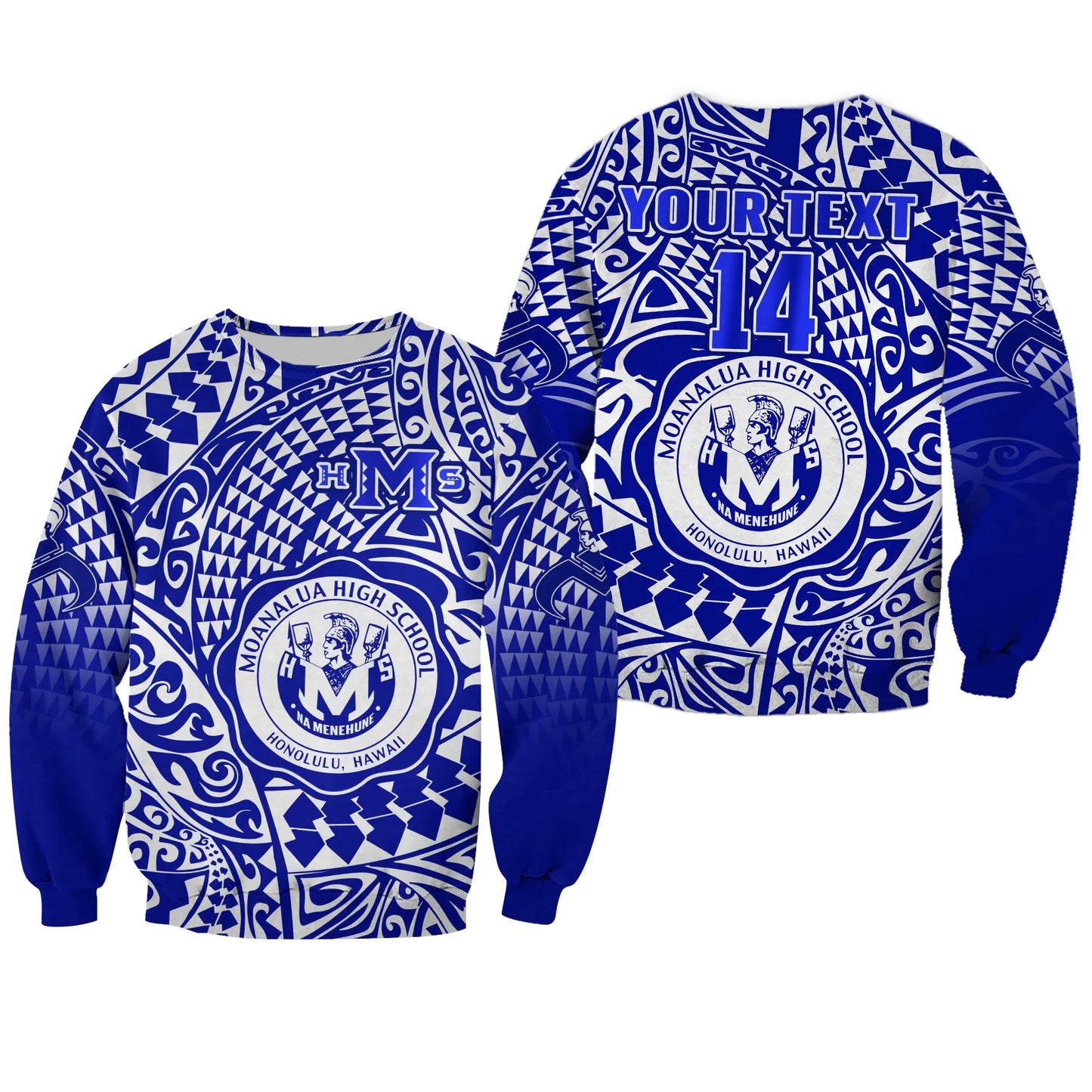 Custom Text And Number Hawaii Sweatshirt Moanalua High School Tribal Kakau