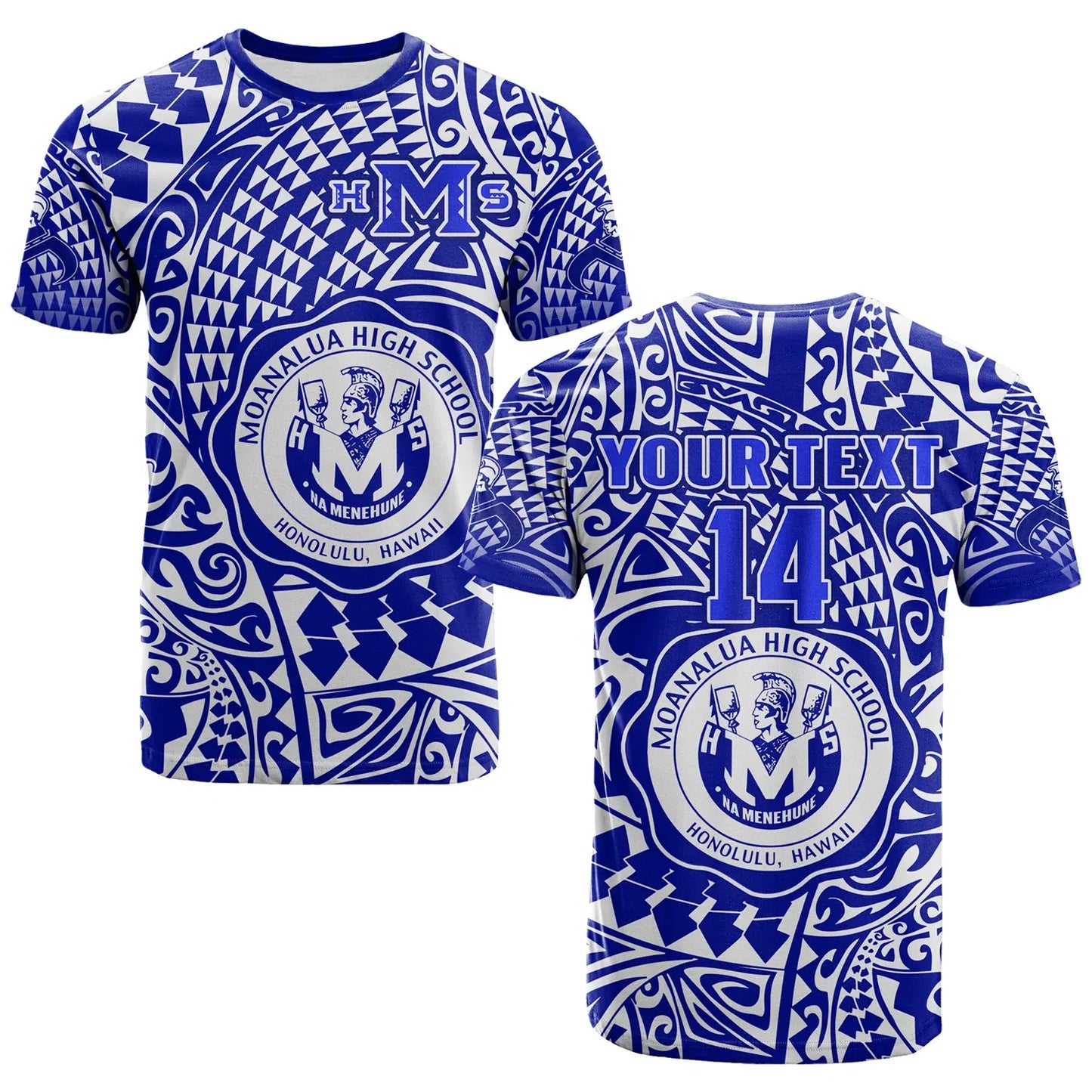 (Custom Text And Number) Hawaii T Shirt Moanalua High School Tribal Kakau