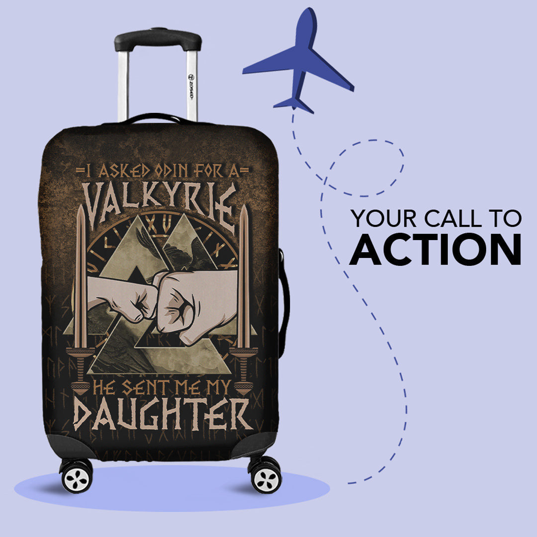 Luggage Covers I Asked Odin For A Valkyrie He Sent Me My Daughter Luggage Covers