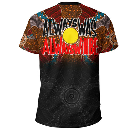 Australia T Shirt Always Was, Always Will Be Naidoc Week 2020