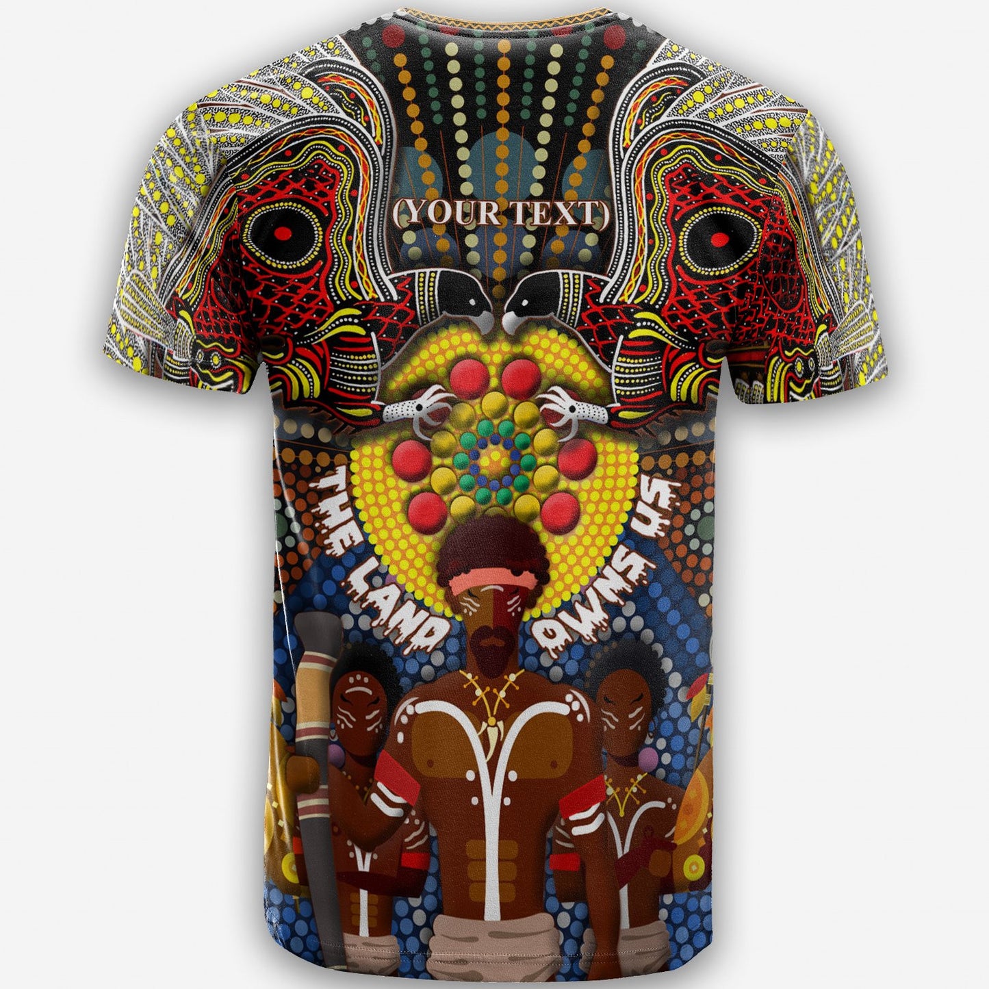 Custom Text Australia The Land Owns Us T Shirt