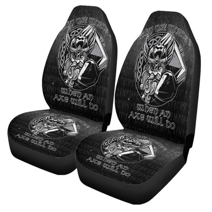 Car Seat Covers Why Use Words? When An Axe Will Do Car Seat Covers