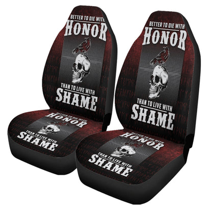 Car Seat Covers Better To Die With Honor Than To Live With Shame Car Seat Covers