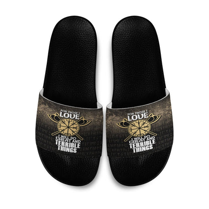 Slide Sandals For Those I Love I Will Do Great And Terrible Things Slide Sandals