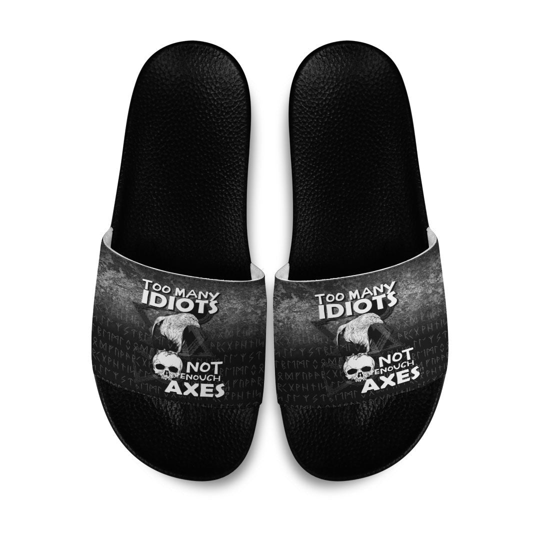 Slide Sandals Too Many Idiots Not Enough Axes Viking Slide Sandals