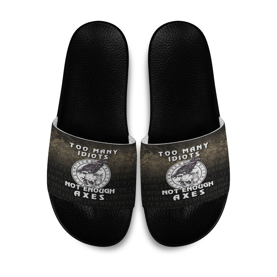 Slide Sandals Too Many Idiots Not Enough Axes Viking Slide Sandals