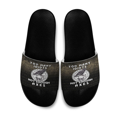 Slide Sandals Too Many Idiots Not Enough Axes Viking Slide Sandals