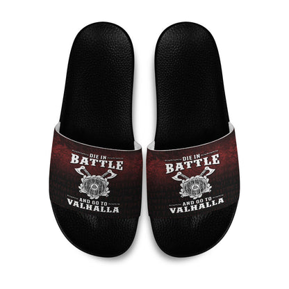 Slide Sandals Die in Battle and Go To Valhalla Slide Sandals