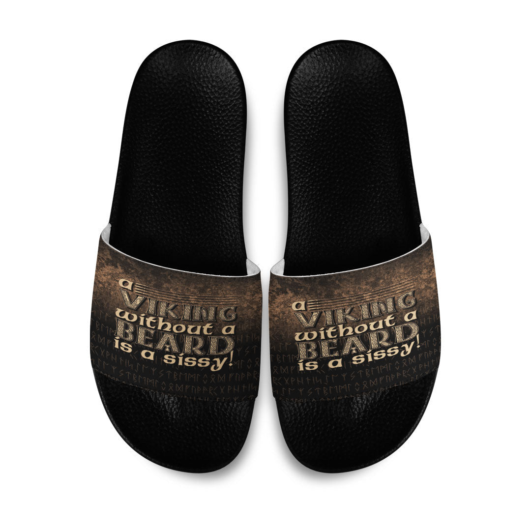 Slide Sandals A Viking Without a Beard Is A Sissy! Slide Sandals
