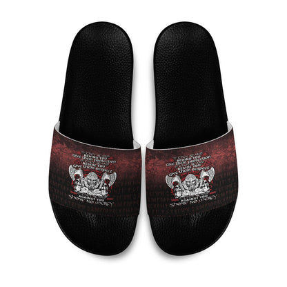 Slide Sandals Against You Show No Mercy Slide Sandals
