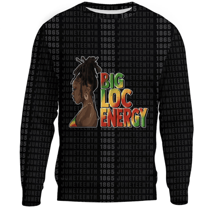 Clothing Big Loc Energy Black Woman Sweatshirts