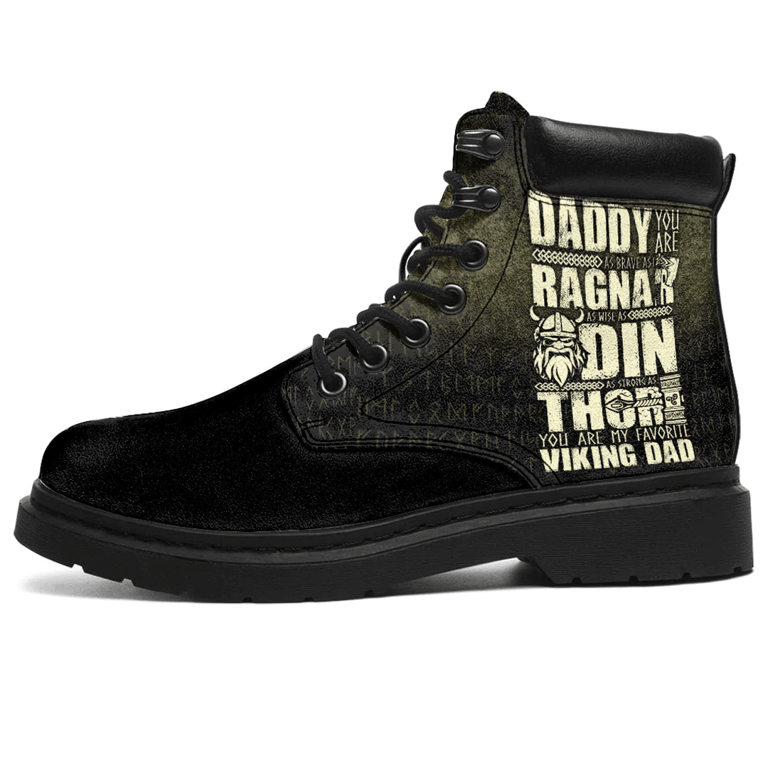 Boots Daddy You Are As Brave As Ragnar As Wise As Odin As Strong As Thor All Season Boots