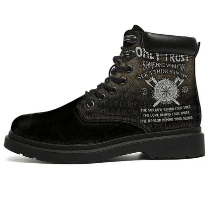 Boots Only Trust Someone Who Can All Season Boots