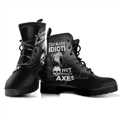 Boots Too Many Idiots Not Enough Axes Leather Boots