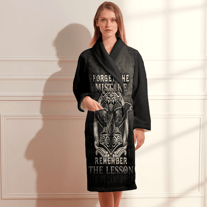 Bathrobe Forget The Mistake Remember The Lesson Bath Robe