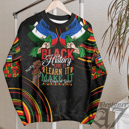 Africa Clothing Afar Ethiopia National Regional State Sweatshirt Black History Live it Learn it Make it