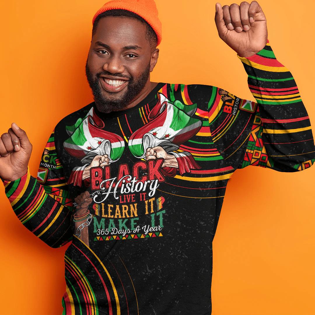 Africa Clothing Burundi White Verison Sweatshirt Black History Live it Learn it Make it