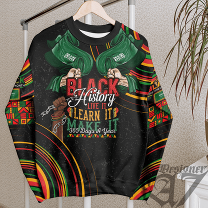 Africa Clothing Saudi Arabia Sweatshirt Black History Live it Learn it Make it