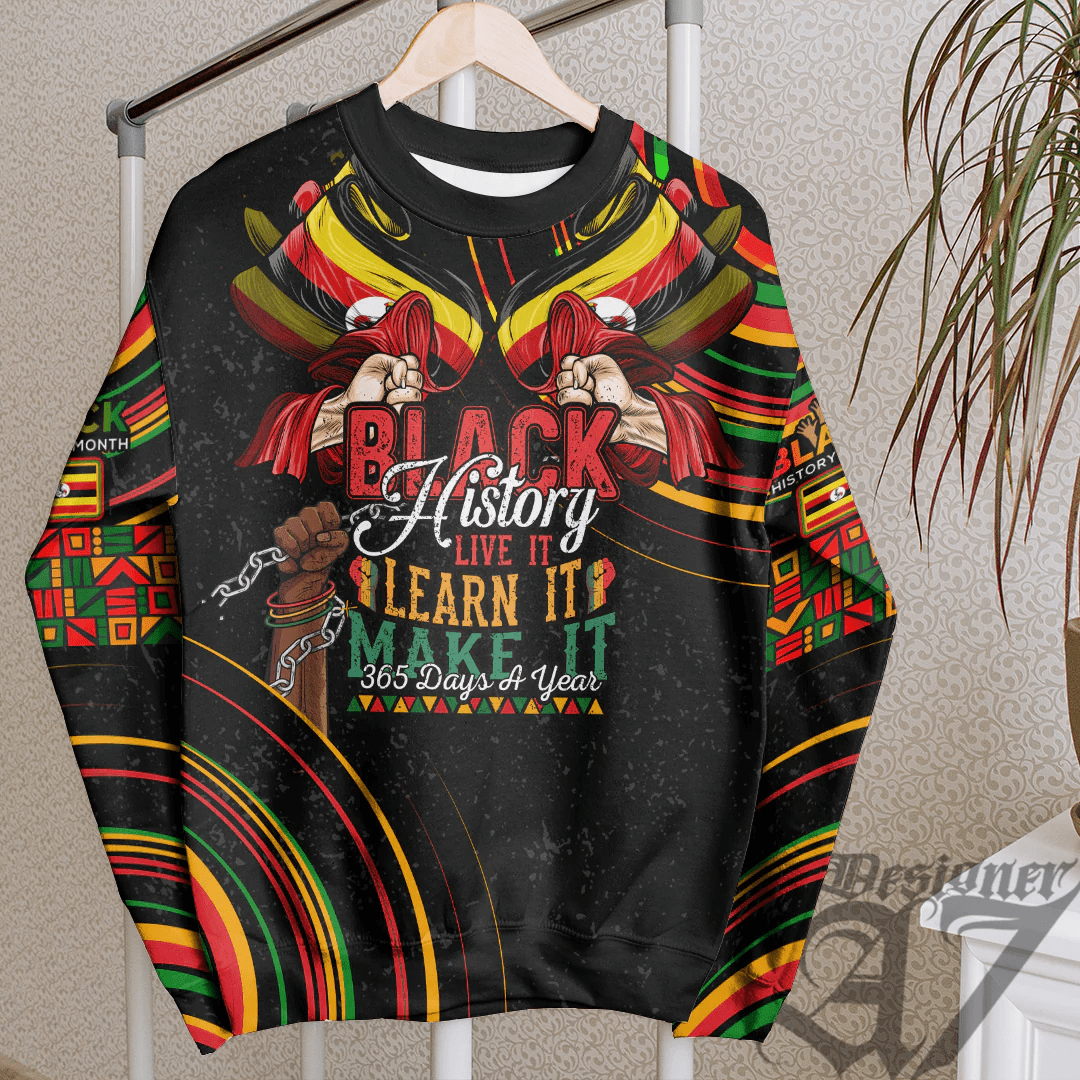 Africa Clothing Uganda Sweatshirt Black History Live it Learn it Make it
