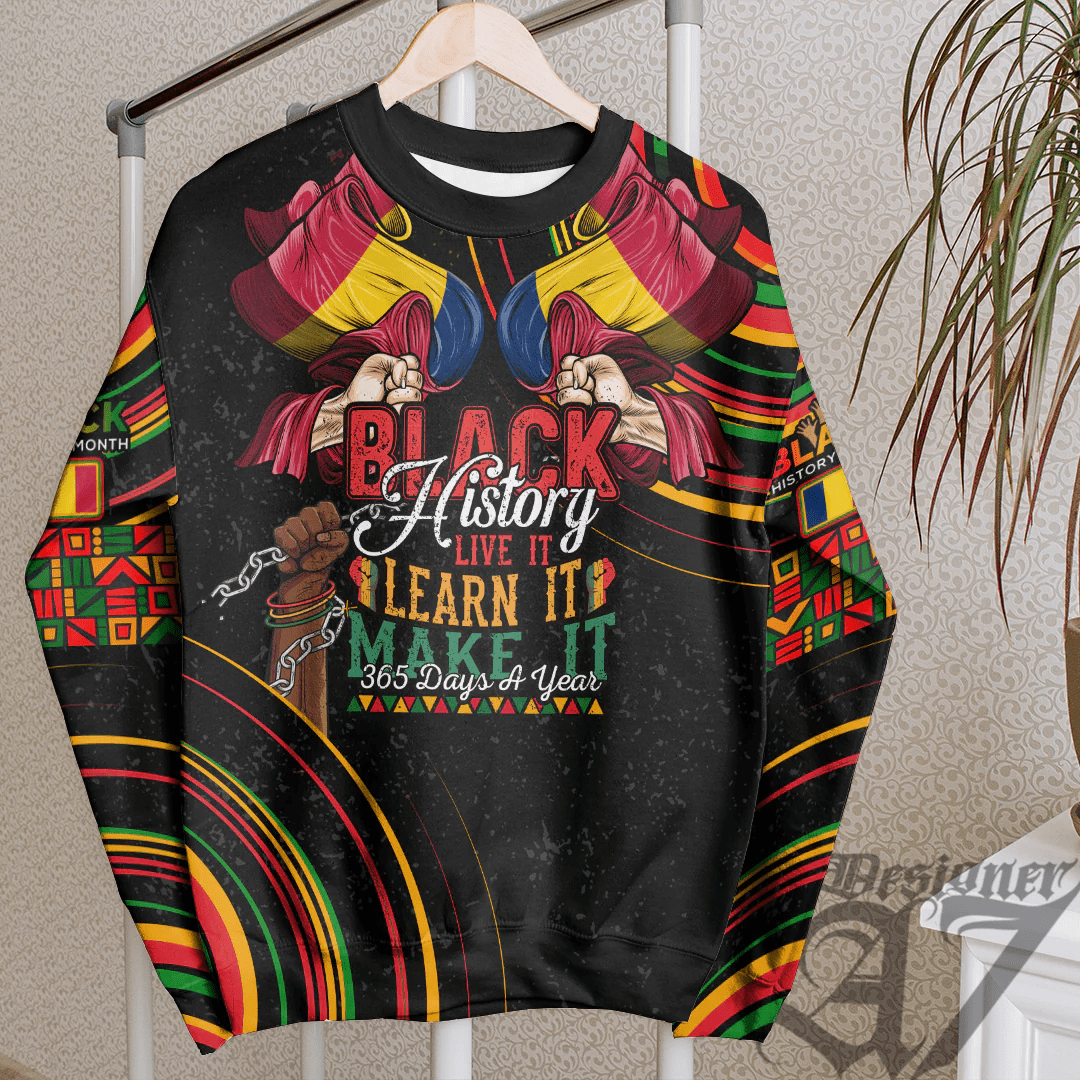 Africa Clothing Chad Sweatshirt Black History Live it Learn it Make it