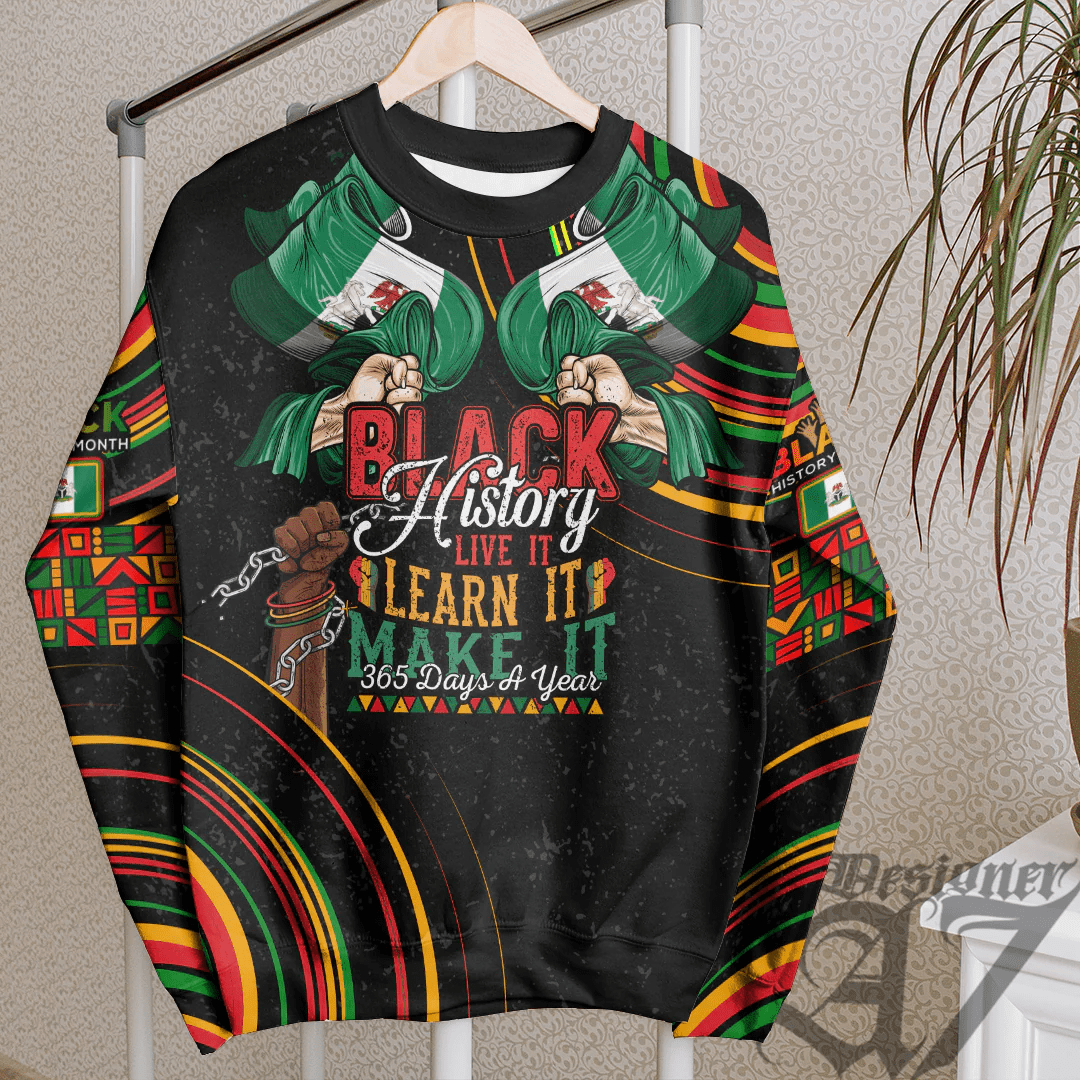 Africa Clothing Nigeria Sweatshirt Black History Live it Learn it Make it
