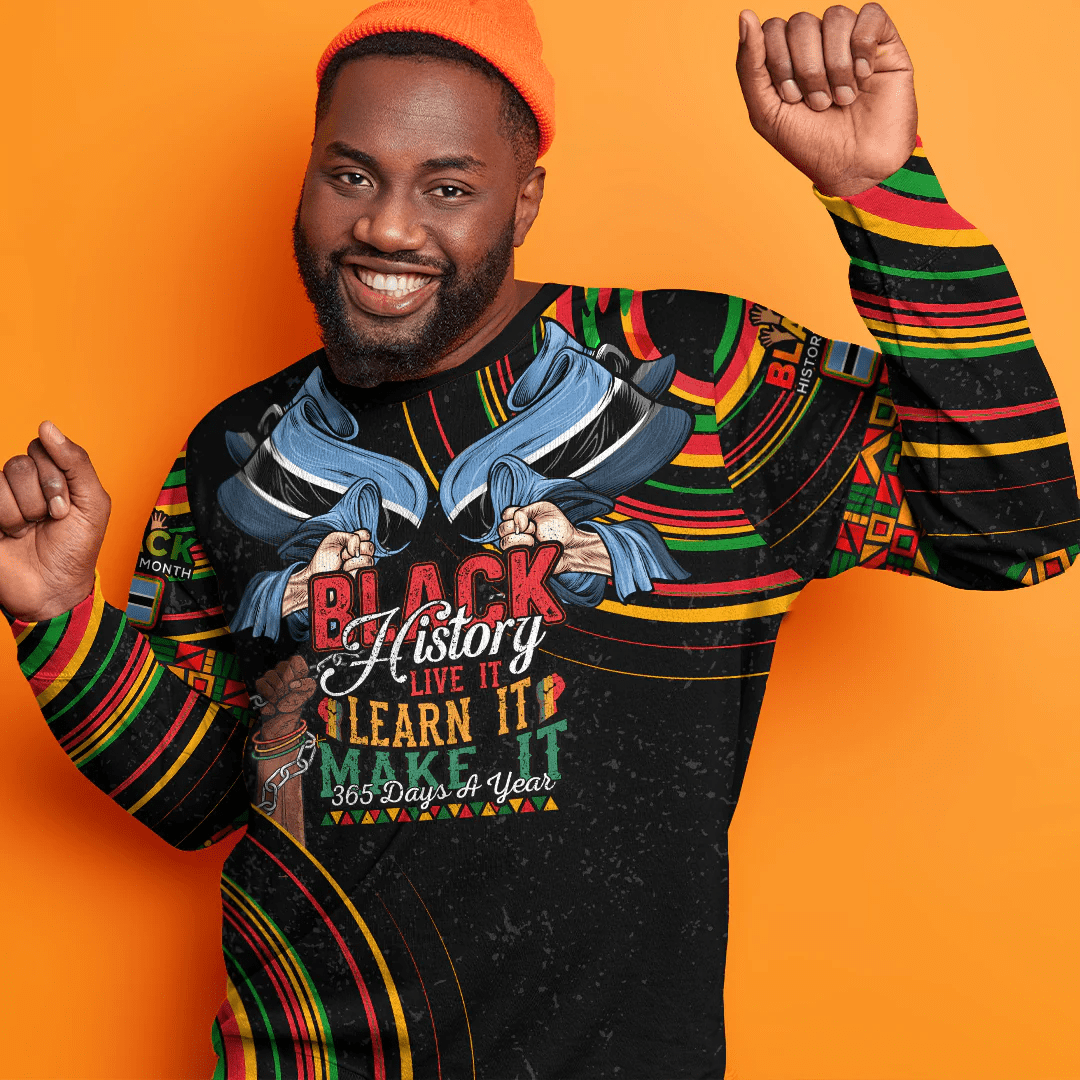 Africa Clothing Botswana Sweatshirt Black History Live it Learn it Make it