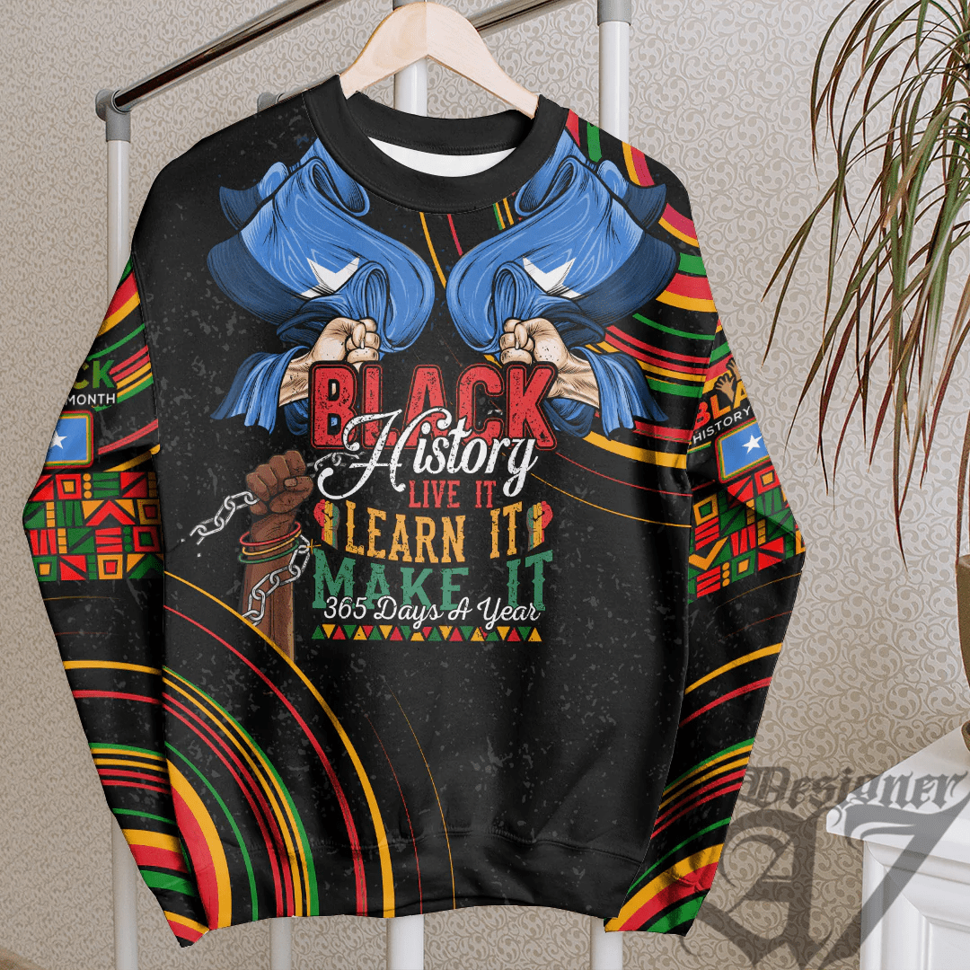 Africa Clothing Somalia Sweatshirt Black History Live it Learn it Make it