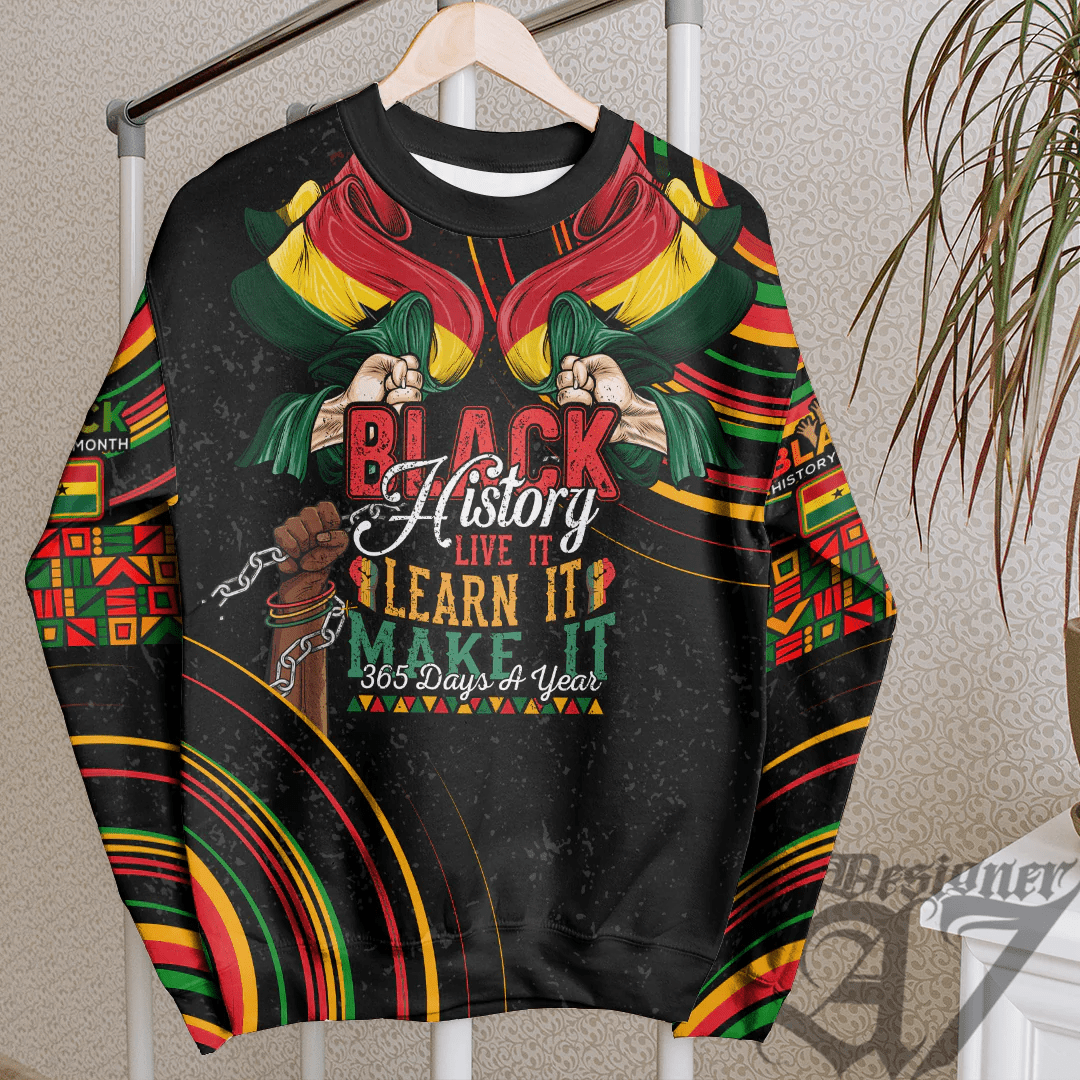 Africa Clothing Ghana Sweatshirt Black History Live it Learn it Make it
