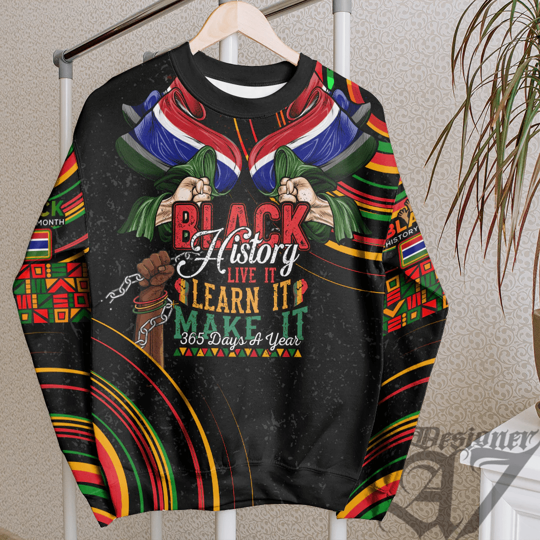 Africa Clothing Gambia Sweatshirt Black History Live it Learn it Make it