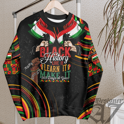 Africa Clothing Gambella Ethiopia National Regional State Sweatshirt Black History Live it Learn it Make it
