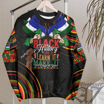 Africa Clothing Lesotho Sweatshirt Black History Live it Learn it Make it