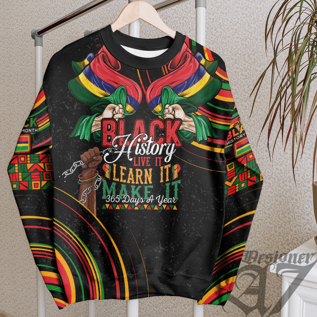 Africa Clothing Mauritius Sweatshirt Black History Live it Learn it Make it