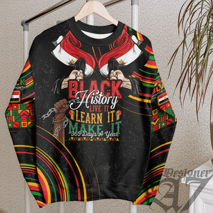 Africa Clothing Egypt Sweatshirt Black History Live it Learn it Make it
