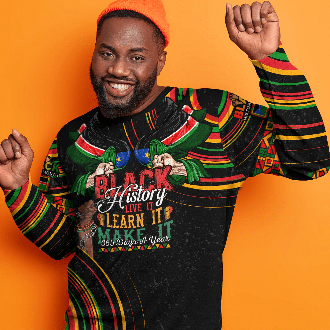 Africa Clothing Sudan Sweatshirt Black History Live it Learn it Make it