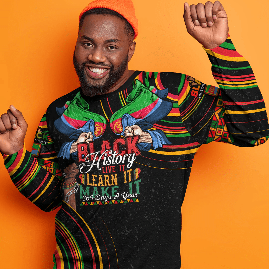Africa Clothing Eritrea Sweatshirt Black History Live it Learn it Make it