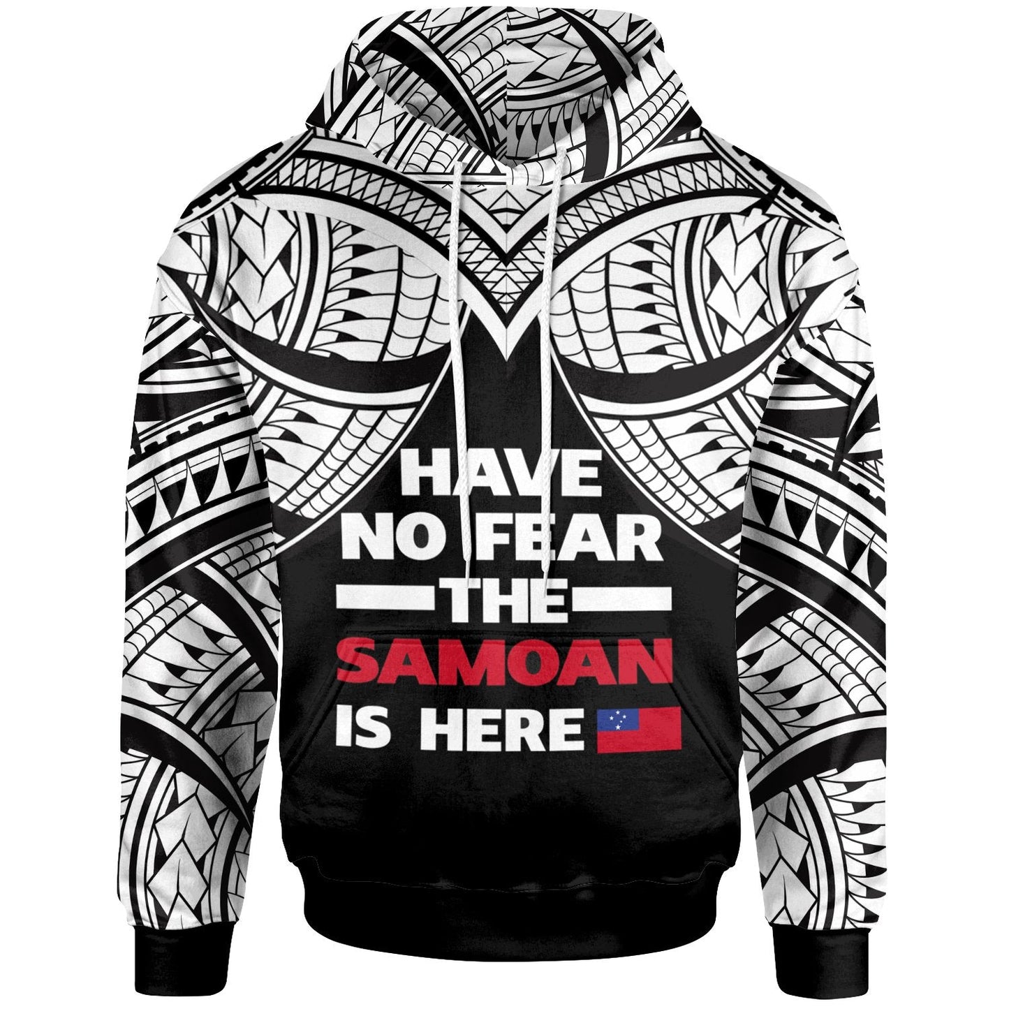 Samoa Hoodie Have No Fear The Samoan Is Here