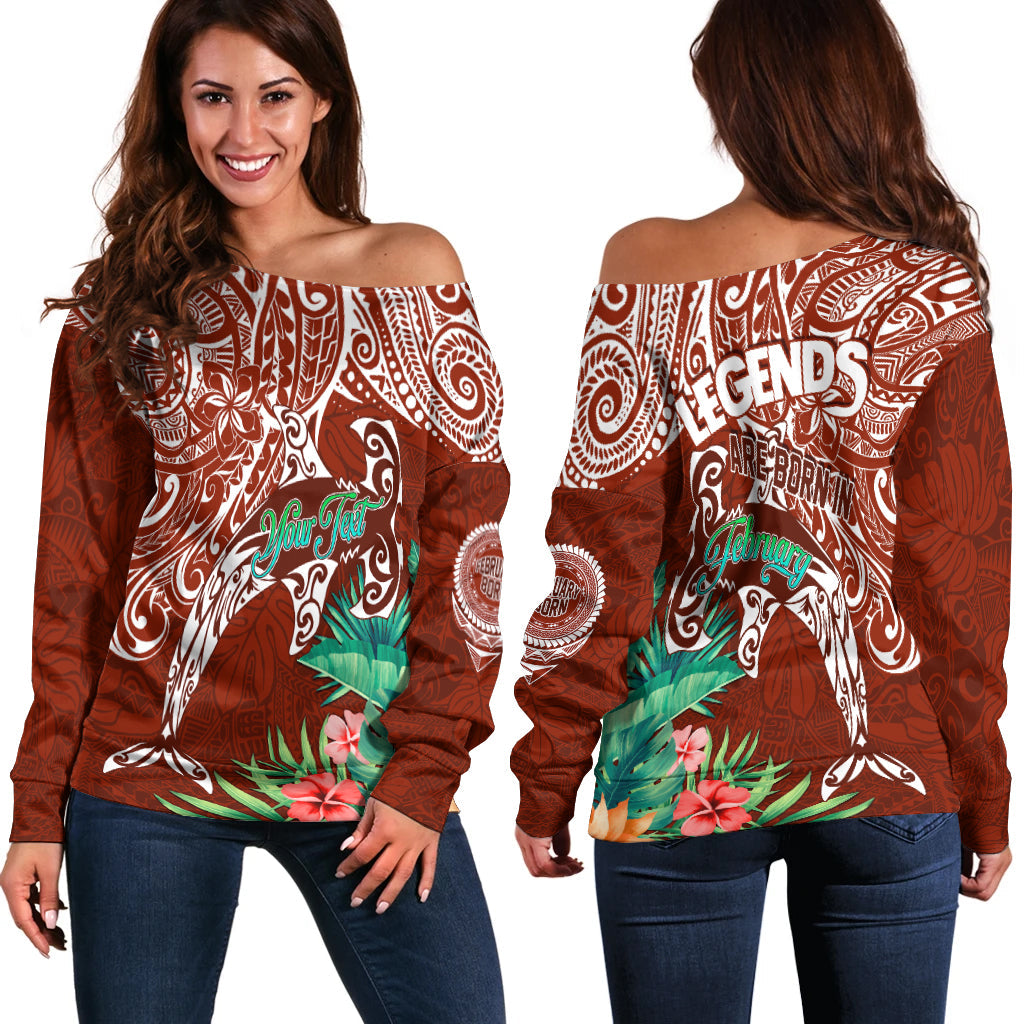 (Custom Personalised) Polynesian Birthday Off Shoulder Sweater Legends Are Born In February