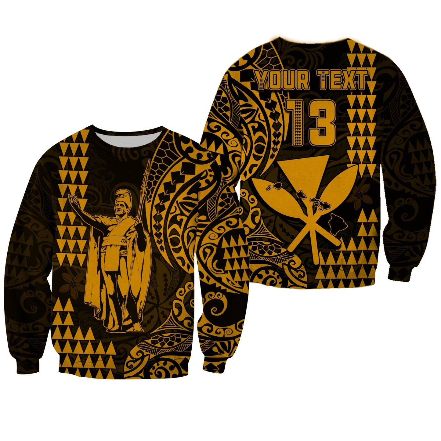 Custom Text and Number Hawaii Day Kakau Sweatshirt Proud To Be Hawaiian Gold King Kamehameha and Kanaka Maoli