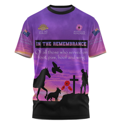Australia T Shirt Anzac Day In Remembrance Of All Those Who Served On Foot Paw Hoof And Wing Long