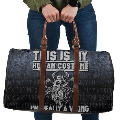 Bag This Is My Human Costume I'm Really A Viking Cyan Version Travel Bag