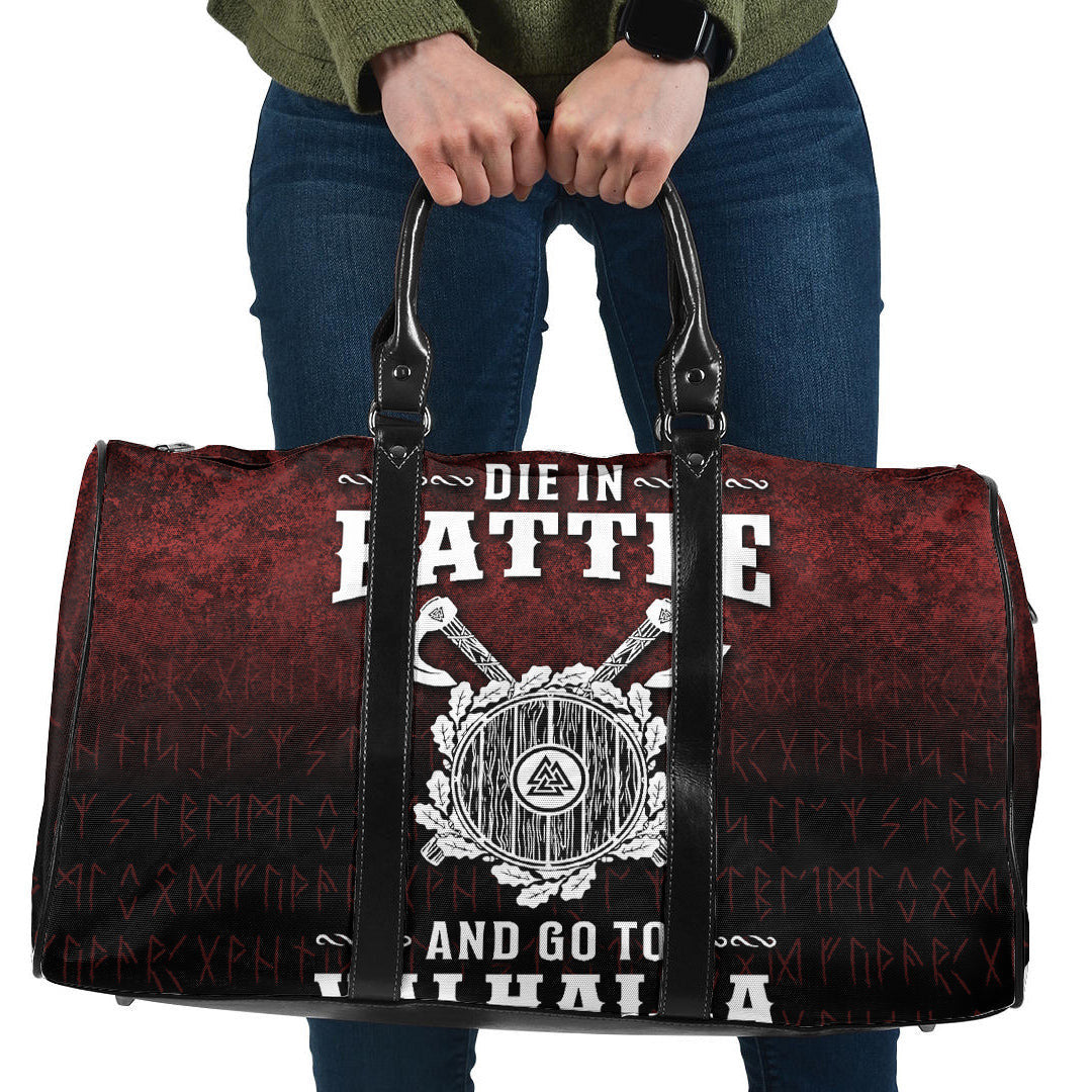 Bag Die in Battle and Go To Valhalla Travel Bag