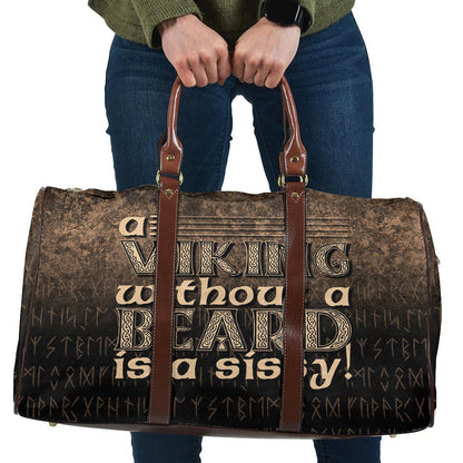 Bag A Viking Without a Beard Is A Sissy! Travel Bag